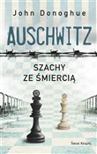 Auschwitz.... - John Donoghue, Bohdan Maliborski - buch auf polnisch 