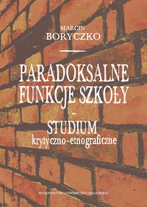 Bild von Paradoksalne funkcje szkoły studium krytyczno-etnograficzne