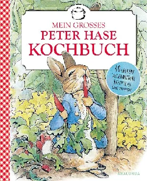 Obrazek POTTER, B: BEATRIX POTTER: MEIN GROßES PETER-HASE-KOCHBUCH