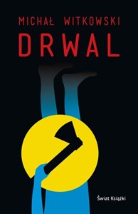 Obrazek Drwal