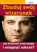 Zbuduj swó... - Rafał Dorobek -  polnische Bücher
