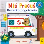 Zobacz : Miś Pracuś... - Benji Davies