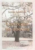 Polnische buch : Ławeczka n... - Janina Jakoniuk