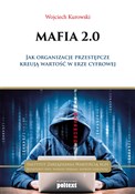 Mafia 2.0 ... - Wojciech Kurowski -  polnische Bücher