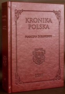 Obrazek Kronika polska Marcina Bielskiego 1597