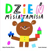 Dzień Misi... - Edyta Pawlak-Sikora, Susie Hammer (ilustr.) -  polnische Bücher