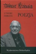 Poezja Utw... - Tadeusz Różewicz -  Książka z wysyłką do Niemiec 
