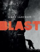 Blast 1 - Manu Larcenet -  fremdsprachige bücher polnisch 
