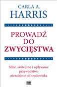 Prowadź do... - Carla A. Harris -  polnische Bücher