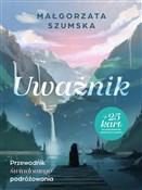 Uważnik Pr... - Małgorzata Szumska -  Książka z wysyłką do Niemiec 