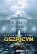 Oszpicyn - Krzysztof A. Zajas - buch auf polnisch 