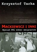 Mackiewicz... - Krzysztof Tarka -  Polnische Buchandlung 
