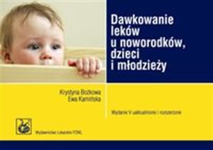Obrazek Dawkowanie leków u noworodków, dzieci i młodzieży