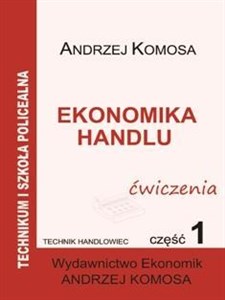 Obrazek Ekonomika Handlu cz.1 ćwiczenia EKONOMIK