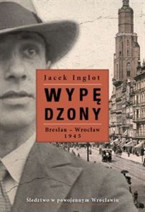 Obrazek Wypędzony Breslau-Wrocław 1945