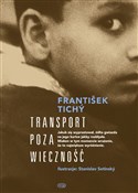 Transport ... - Frantisek Tichy -  Książka z wysyłką do Niemiec 
