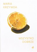 Polnische buch : Wszystko d... - Maria Krzywda