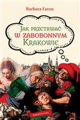 Jak przetr... - Barbara Faron -  polnische Bücher