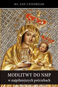 Obrazek Modlitwy do NMP w najpilniejszych potrzebach