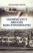 Polska książka : Olimpijczy... - Ryszard Wryk
