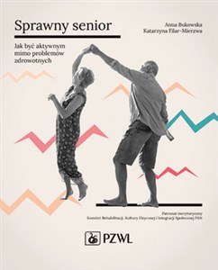 Bild von Sprawny senior Jak być aktywnym mimo problemów zdrowotnych