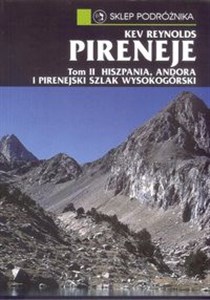 Obrazek Pireneje Tom 2 Hiszpania, Andora i Pirenejski Szlak Wysokogórski
