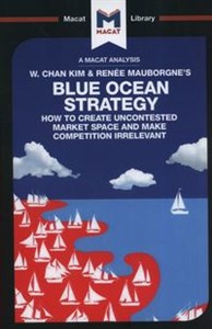 Bild von Blue Ocean Strategy How to Create Uncontested Market Space