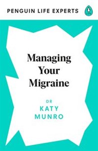 Bild von Managing Your Migraine