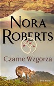 Czarne Wzg... - Nora Roberts -  polnische Bücher