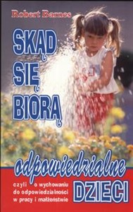 Bild von Skąd się biorą odpowiedzialne dzieci