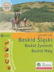 Obrazek Beskid Śląski Beskid Żywiecki Beskid Mały Przewodnik i atlas