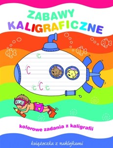 Obrazek Zabawy kaligraficzne Książeczka z naklejkami kolorowe zadania z kaligrafii