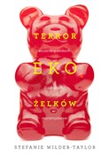 Polska książka : Terror eko... - Taylor Stefanie Wilder, Jabłońska Marta Kubow