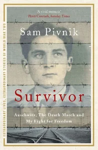 Obrazek Surivor Auschwitz, the Death March and My Fight for Freedom