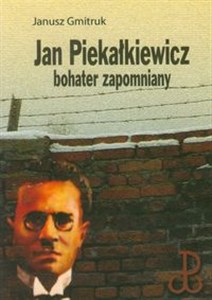 Bild von Jan Piekałkiewicz bohater zapomniany