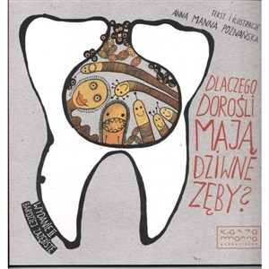 Bild von Dlaczego dorośli mają dziwne zęby?