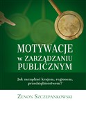 Motywacje ... - Zenon Szczepankowski -  Książka z wysyłką do Niemiec 