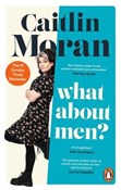 Zobacz : What About... - Caitlin Moran