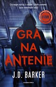 Gra na ant... - J.D. Barker - buch auf polnisch 