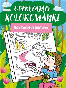 Bild von Odprężające kolorowanki Rozkoszne leniwce