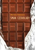 Smak czeko... - Wiktoria Kędzierska -  Książka z wysyłką do Niemiec 