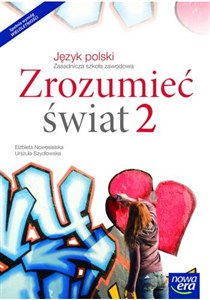 Bild von Zrozumieć świat 2 Język polski Podręcznik wieloletni Zasadnicza szkoła zawodowa