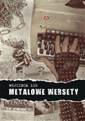Książka : Metalowe w... - Wojciech Lis