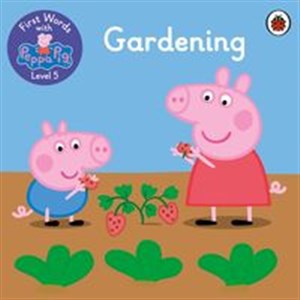 Obrazek Gardening First Words with Peppa Level 5