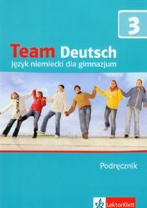 Bild von Team Deutsch 3 Podręcznik + CD Gimnazjum