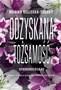 Obrazek Odzyskana tożsamość. Spadkobierca