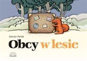 Obcy w les... - Danuta Parlak -  fremdsprachige bücher polnisch 