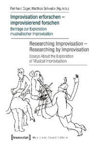 Obrazek GAGEL, R: IMPROVISATION ERFORSCHEN - IMPROVISIEREND FORSCHEN