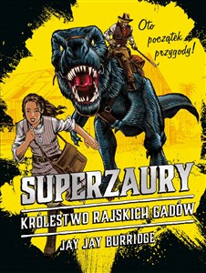 Obrazek Superzaury 1 Królestwo Rajskich Gadów