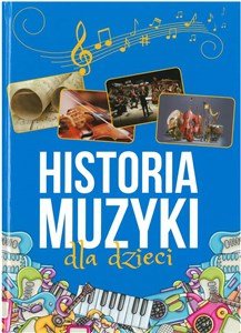 Obrazek Historia muzyki dla dzieci